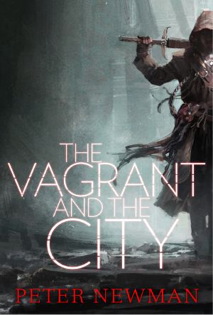 [The Vagrant 01] • The Vagrant and the City